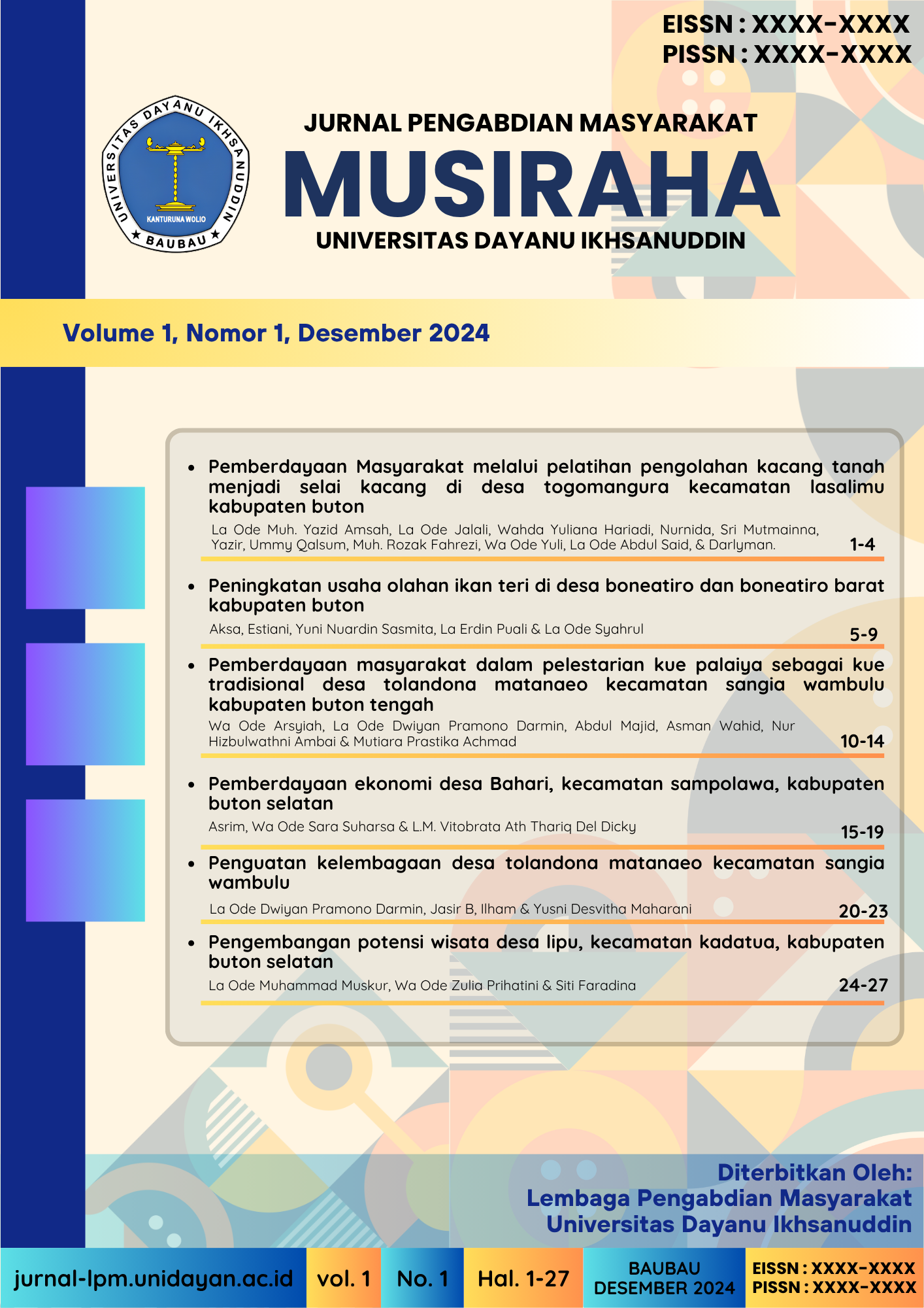 					View Vol. 1 No. 1 (2024): MUSIRAHA : JURNAL PENGABDIAN MASYARAKAT
				